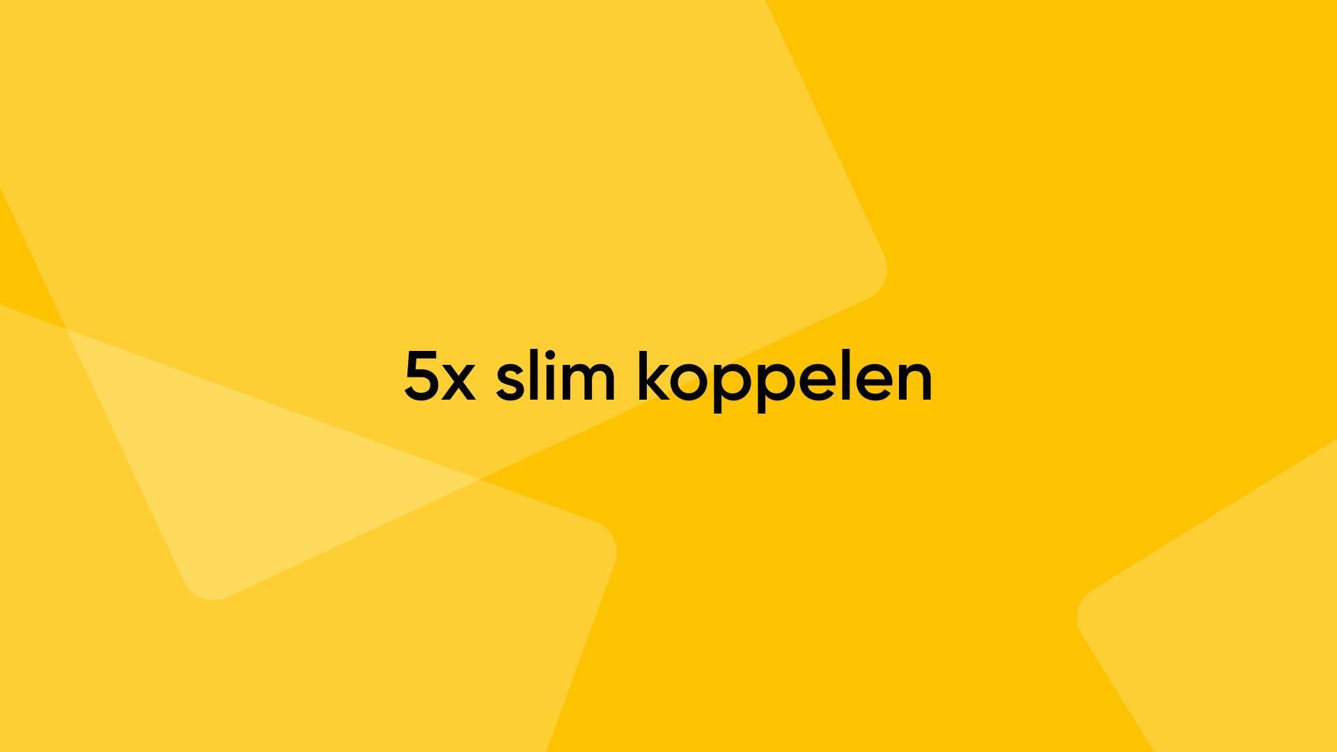 5x slim koppelen thumbnail - 5x slim koppelen zodat je mensgerichter werkt